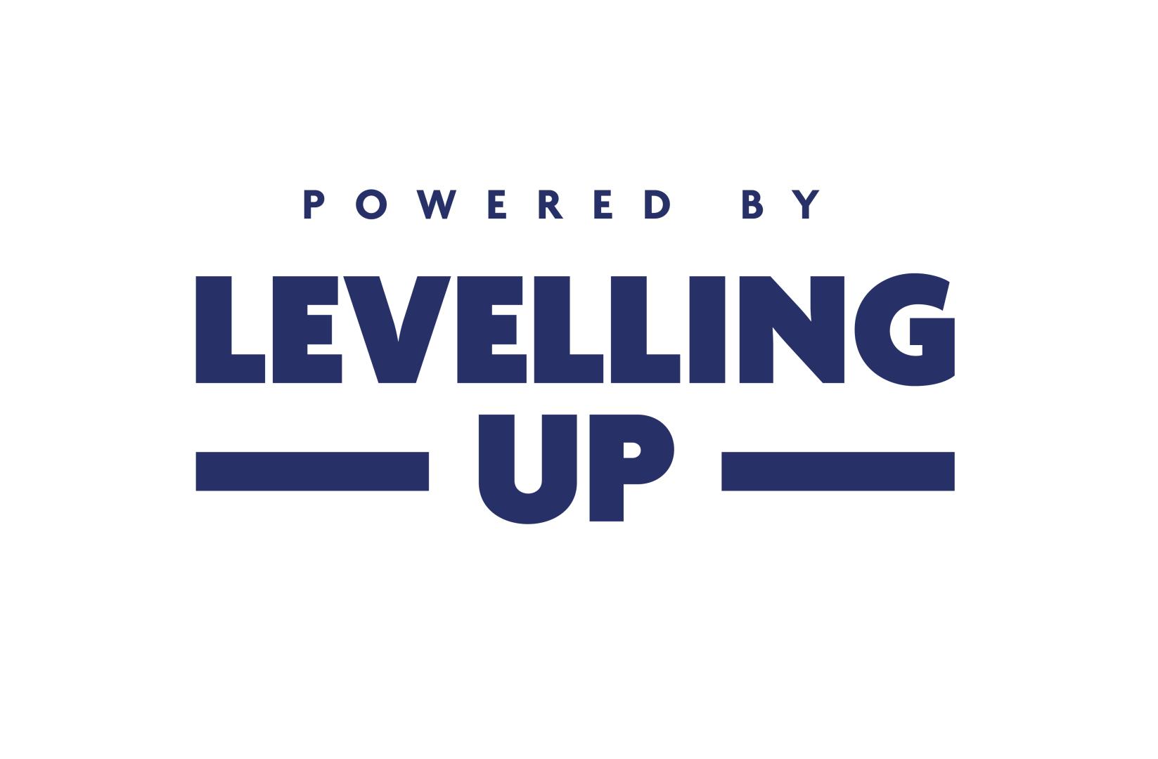 Text reads - powered by levelling up