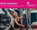 Front cover of the North Somerset Council Creative Industries Support Plan 2022
