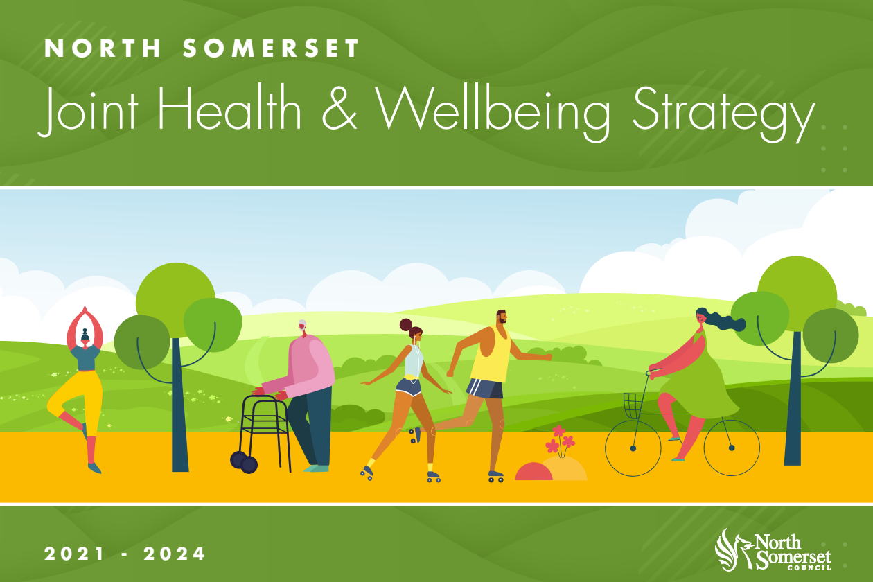 Illustration of different people doing different types of activity outside. Text says 'North Somerset Joint health and Wellbeing Strategy 2021-2024'